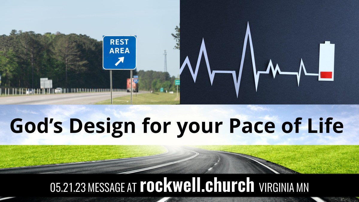 Sermon: Gods Design for your Pace of Life (Ex&nbsp;20:8-11)