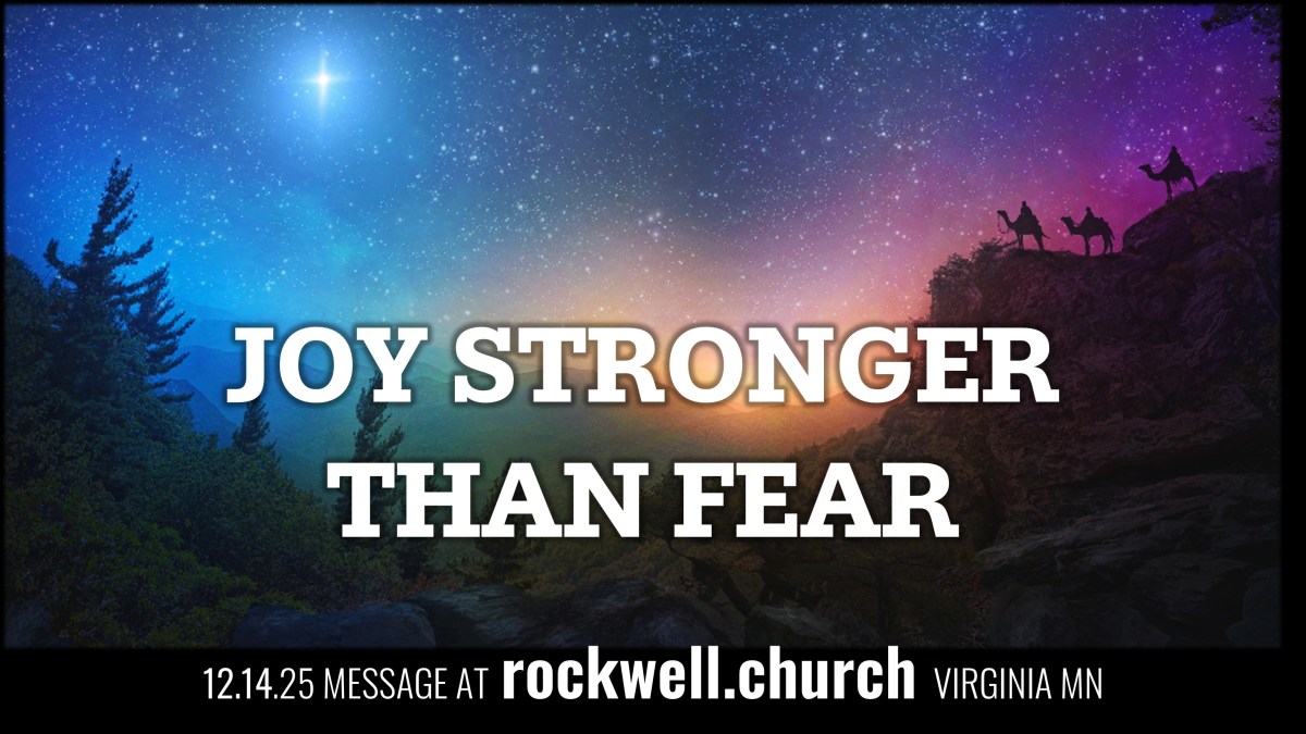 Sermon: Joy Stronger than&nbsp;Fear