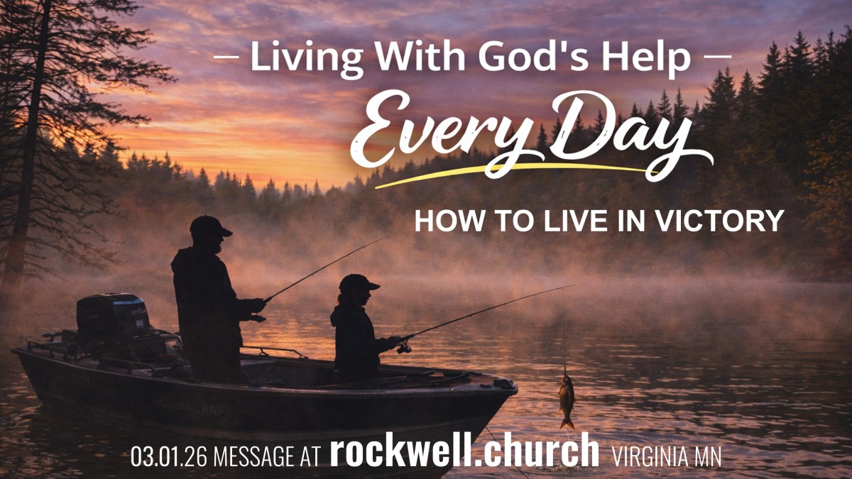 You’re Invited Sunday 3/1 “Living With God’s Help Every&nbsp;Day”